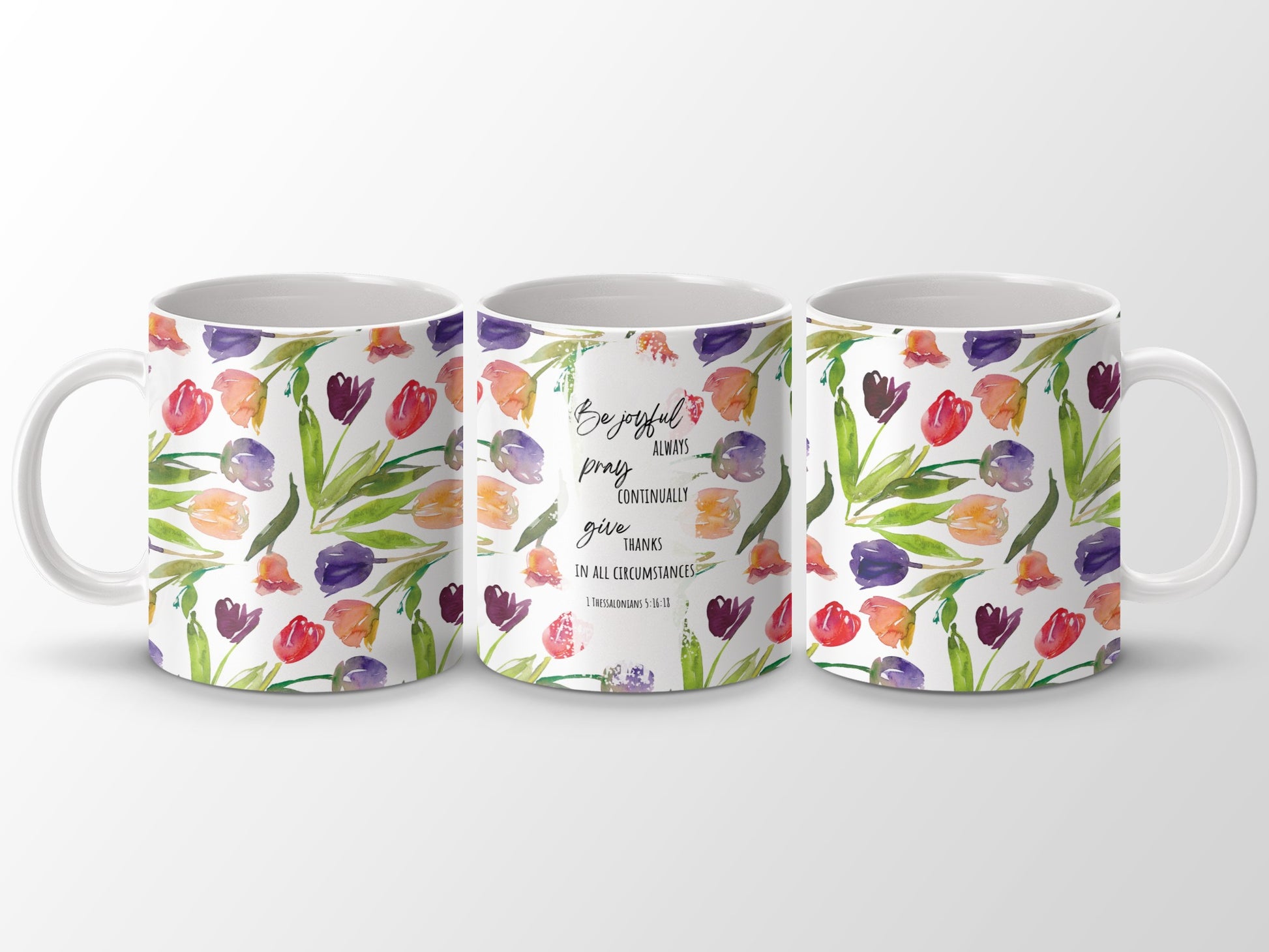 Watercolor Tulip Be Joyful Always Pray Continually Mug product type