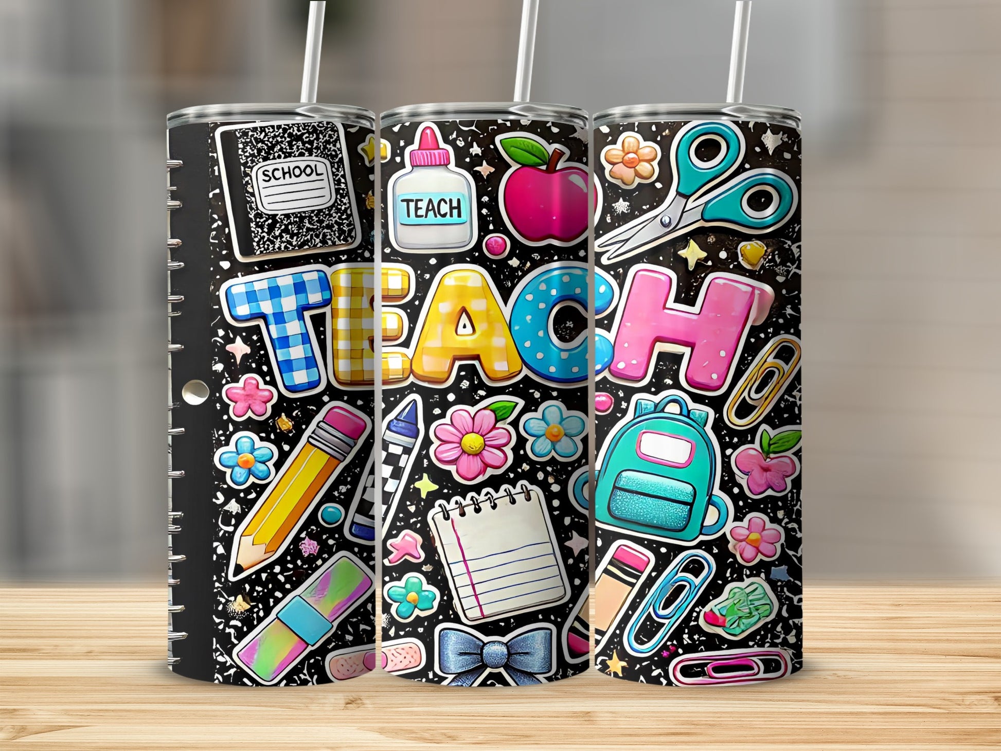 Tumblers with colorful school supplies and "Teach" text on black background.