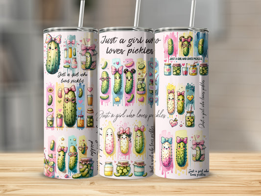 Tumbler with cartoon pickles and jars, saying "Just a girl who loves pickles."