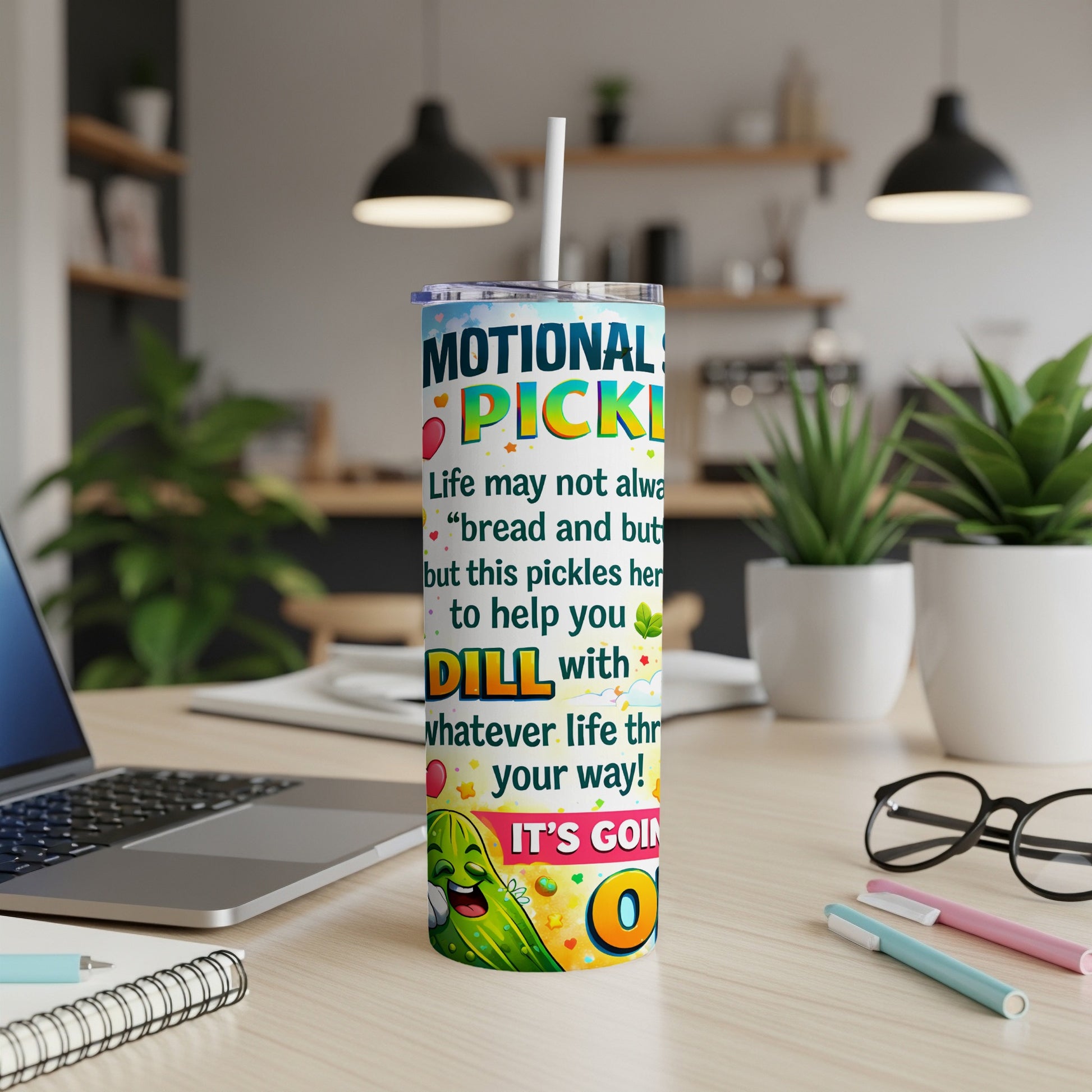 Tumbler with "Emotional Pickle" design and humorous text about dill pickles.