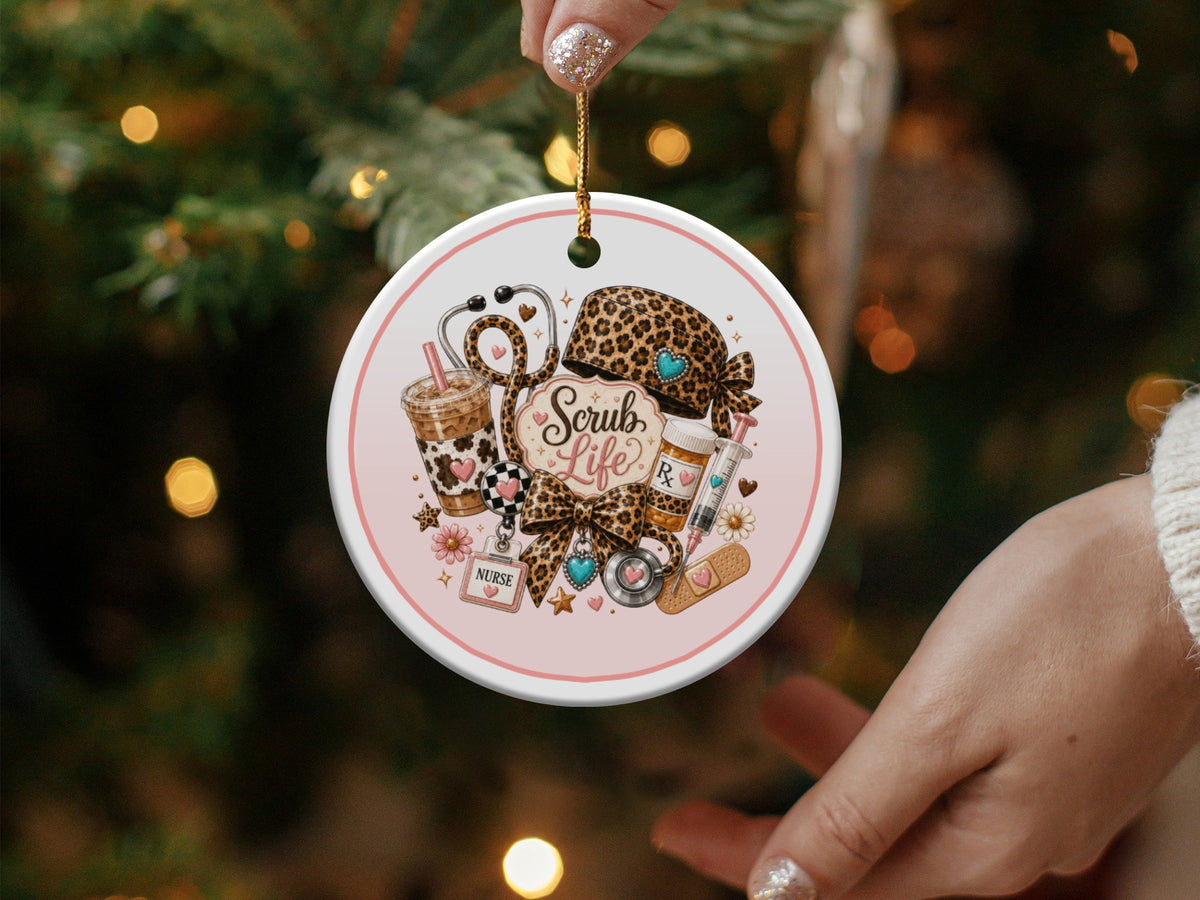 Round ornament with "Scrub Life" and nurse-themed illustrations.