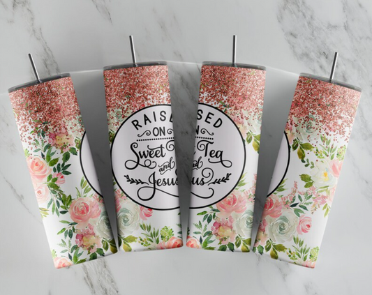 20 oz  Raised On Sweet Tea Glitter Floral Skinny Tumbler