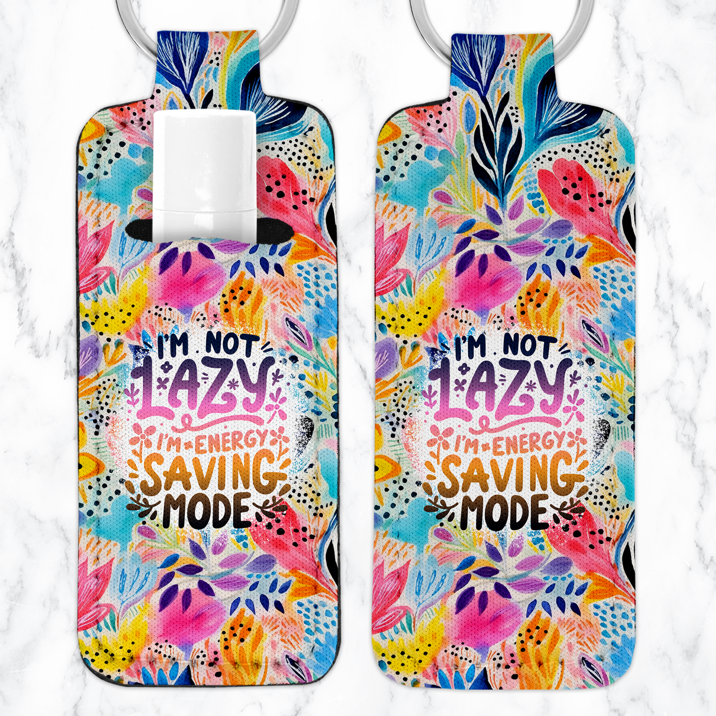 I'm Not Lazy, I'm Energy Saving Mode Lip Balm Key Chain