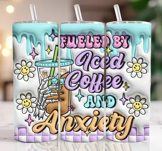 20 oz Fueled By Iced Coffee & Anxiety Skinny Tumbler