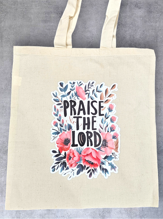 Praise The Lord Tote Bag