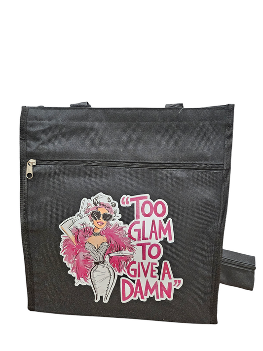 " Too Glam To Give A Damn"  Tote Bag