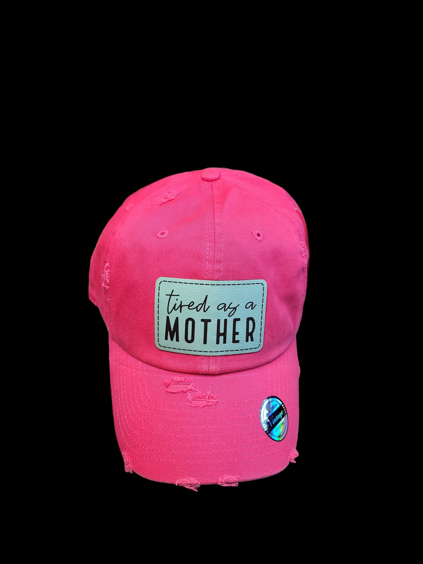 Tired As A Mother Leather Patch  Ball Cap