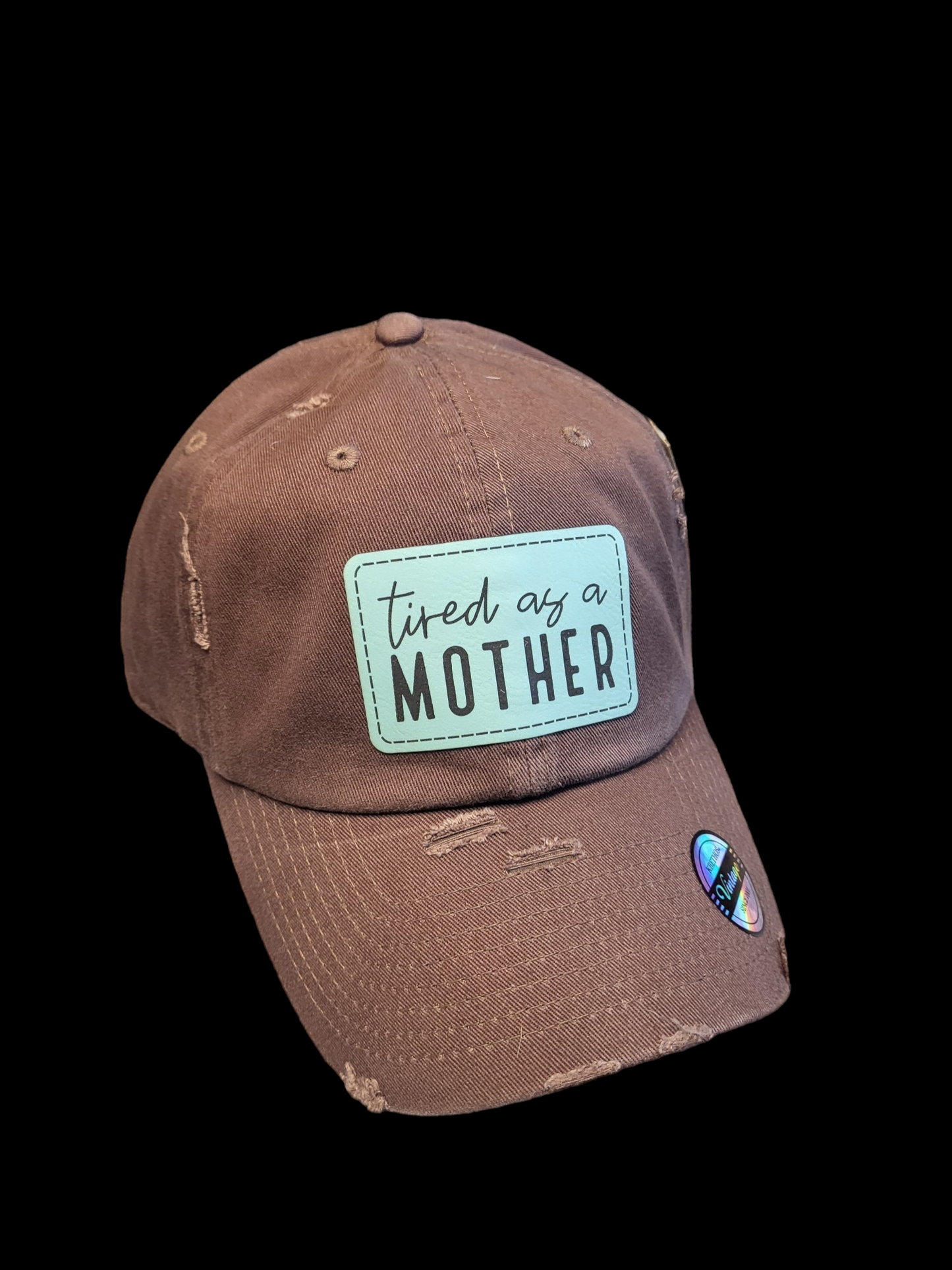 Tired As A Mother Leather Patch  Ball Cap