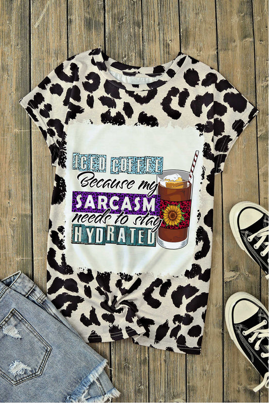 Iced Coffee Because My Sarcasm Needs to Stay Hydrated T-Shirt