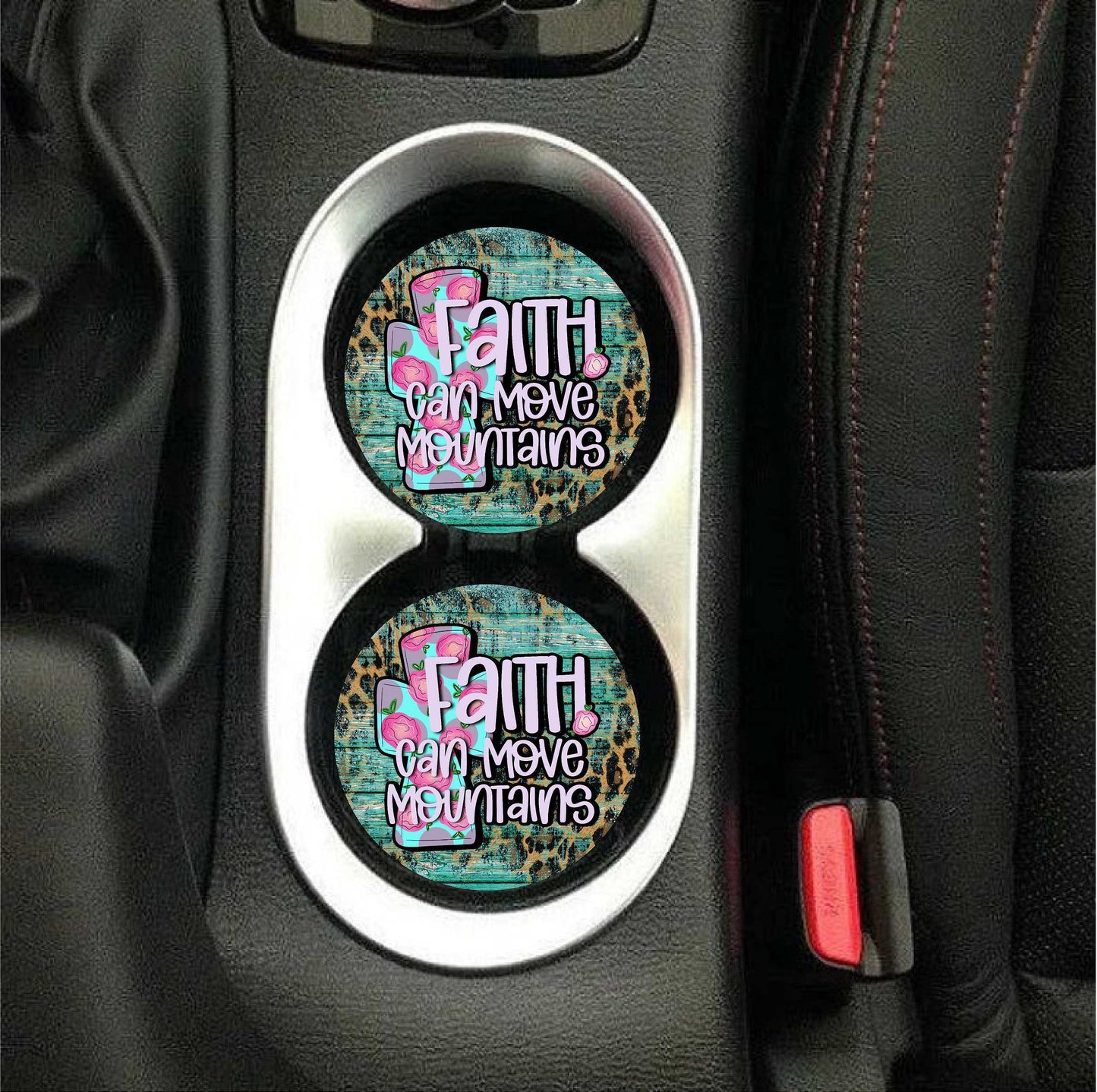 Faith Can Move Mountains Car Coasters
