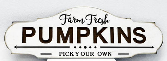 Farm Fresh Pumpkins Sign