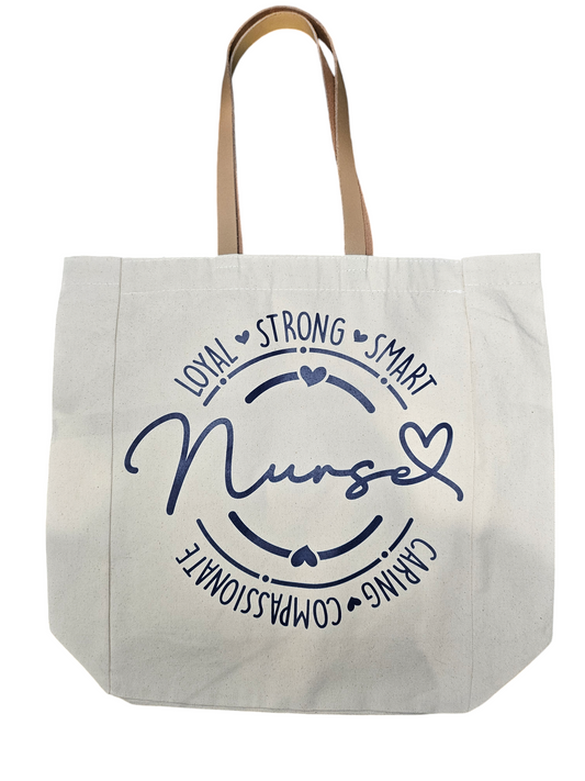 Loyal  Strong Smart Nurse Tote Bag