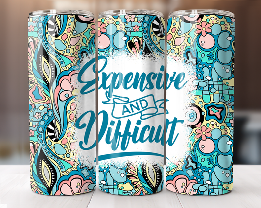 20 oz. Expensive and Difficult Skinny Tumbler