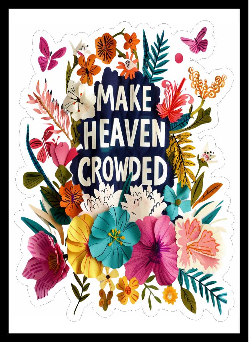 Floral Make Heaven Crowded Vinyl Decal