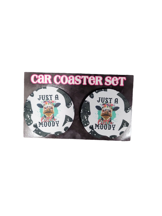 Just A Little Moody Car Coasters