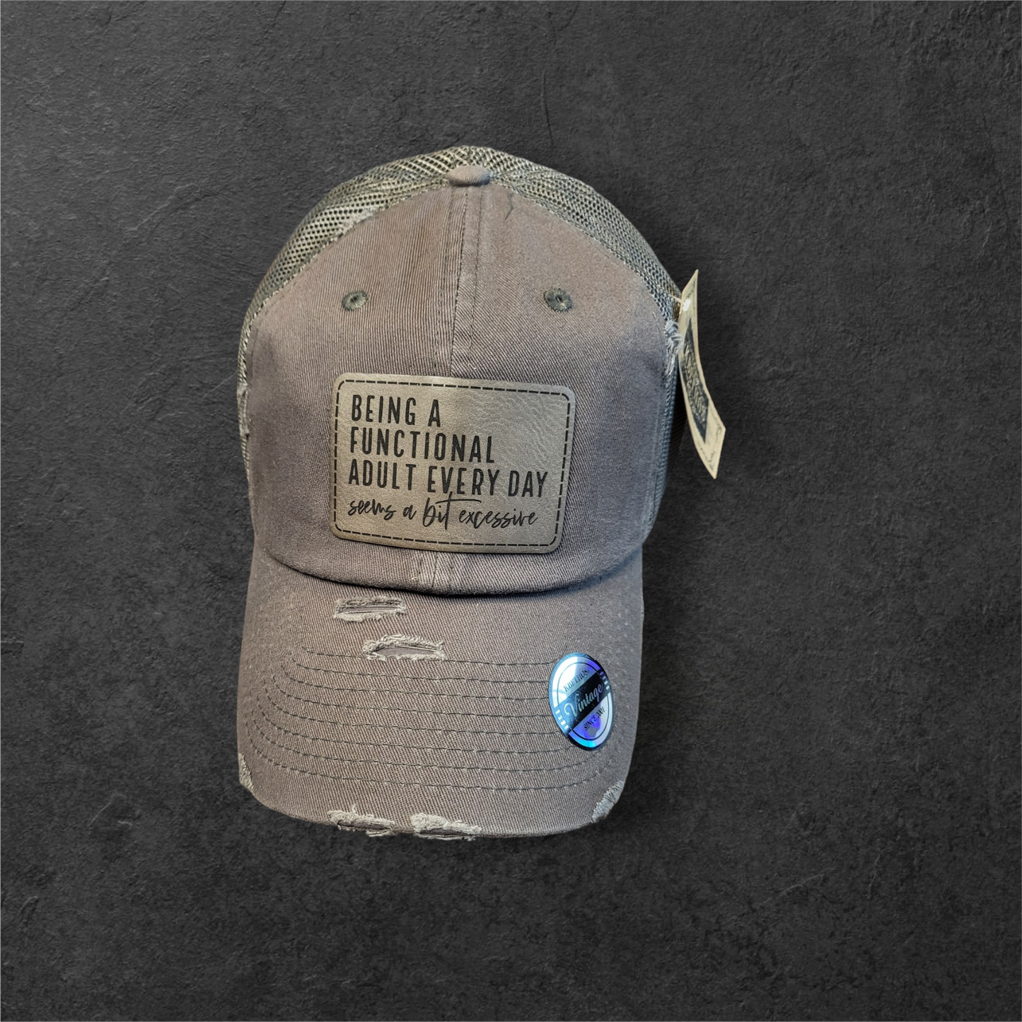 Being A Functional Adult...Excessive Vintage Ball Cap