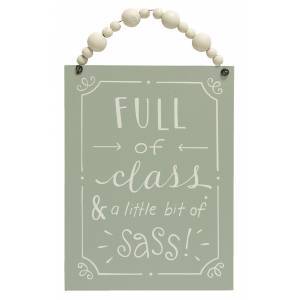 Class & Sass Wood Beaded Sign