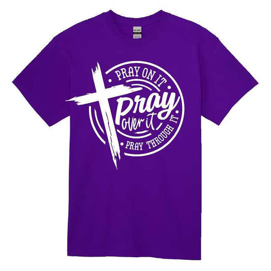 Pray On It T-Shirt